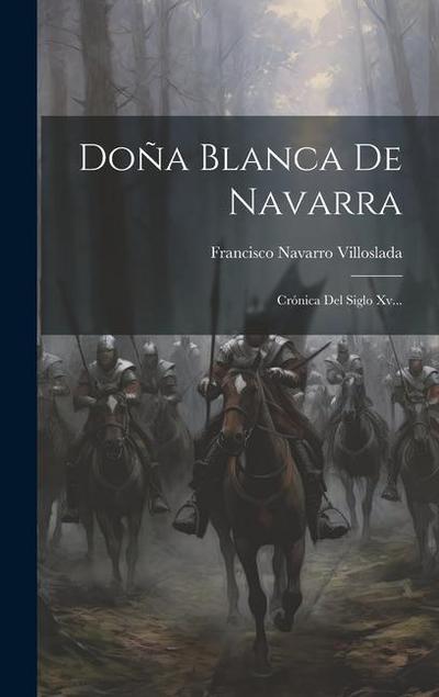 Doña Blanca De Navarra