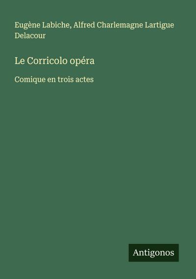Le Corricolo opéra