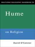 Routledge Philosophy Guidebook To Hume On Religion