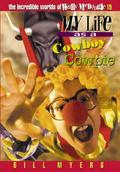 My Life as a Cowboy Cowpie