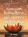 Il desiderio più sincero dell’anima