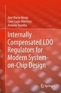 Internally Compensated LDO Regulators for Modern S