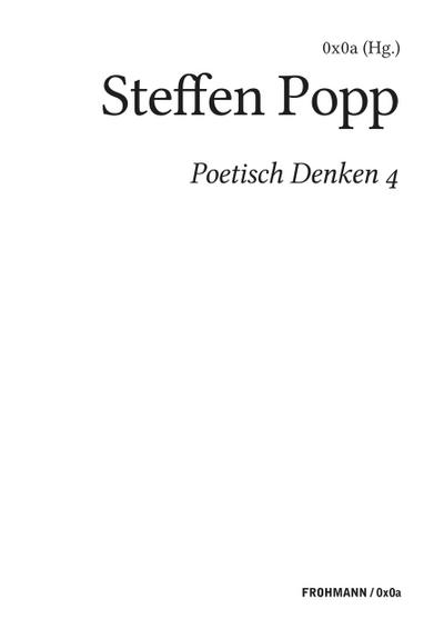 Poetisch denken 4: Steffen Popp