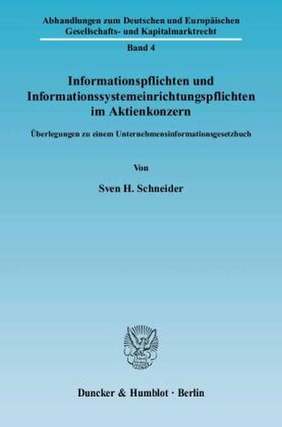 Informationspflichten und Informationssystemeinrichtungspflichten im Aktienkonzern.