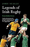 Legends of Irish Rugby