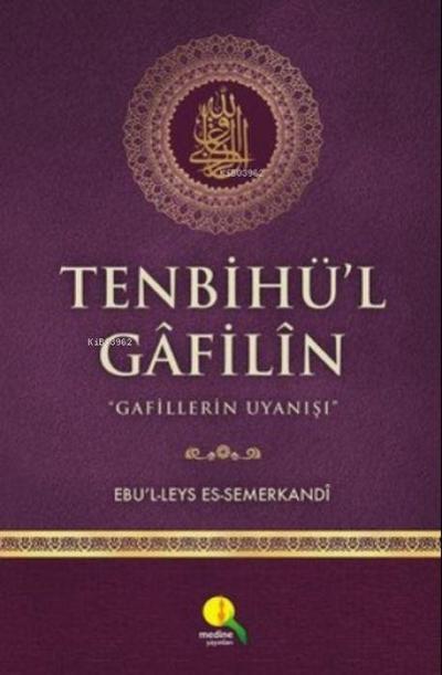 Tenbihül Gafilin - Gafillerin Uyanisi Ciltli