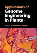 Applications of Genome Engineering in Plants