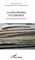 La philosophie et l’archive
