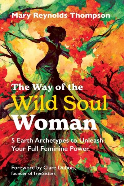 Way of the Wild Soul Woman