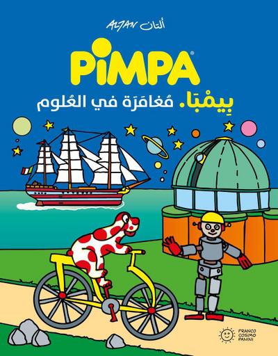 Pimpa, un viaggio nella scienza. Ediz. araba