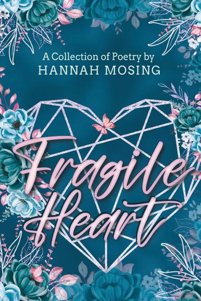 Fragile Heart