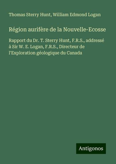 Région aurifère de la Nouvelle-Ecosse