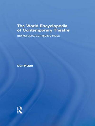 World Encyclopedia of Contemporary Theatre
