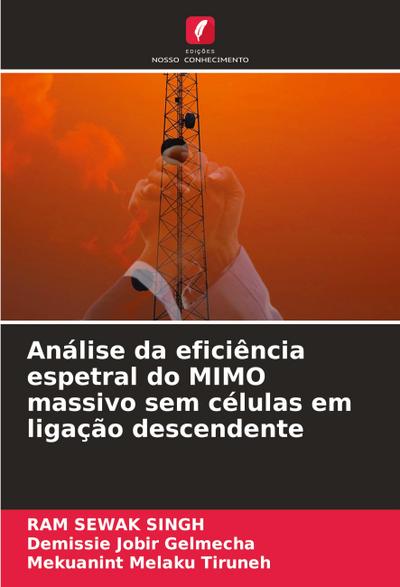 Análise da eficiência espetral do MIMO massivo sem células em ligação descendente