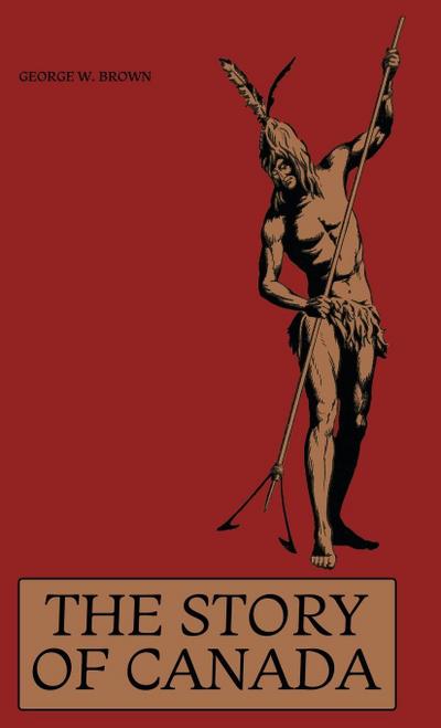 The Story of Canada