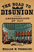 The Road to Disunion