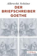 Der Briefschreiber Goethe