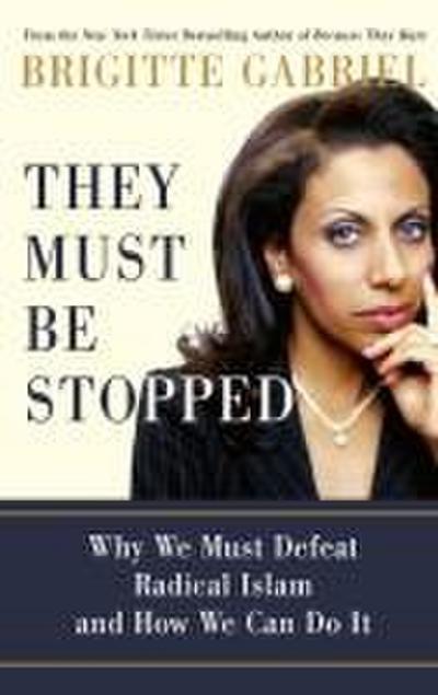 They Must Be Stopped