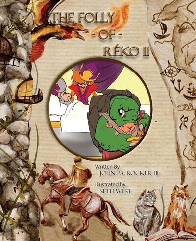 Crocker, J: Folly of Reko II