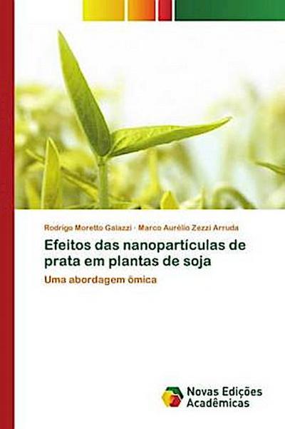 Efeitos das nanopartículas de prata em plantas de soja
