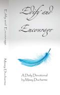 Edify and Encourage