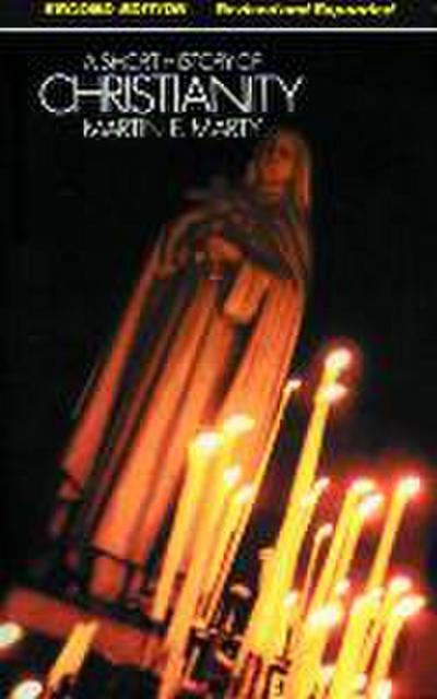 A Short History of Christianity, Revised Edition