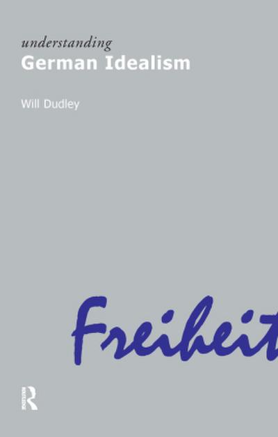 Understanding German Idealism