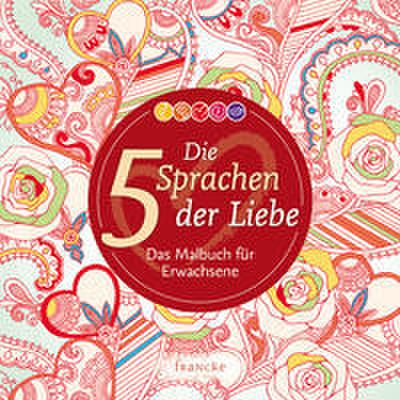 Die 5 Sprachen der Liebe