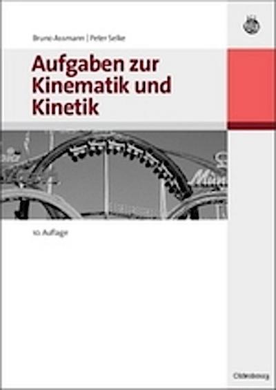 Aufgaben zur Kinematik und Kinetik