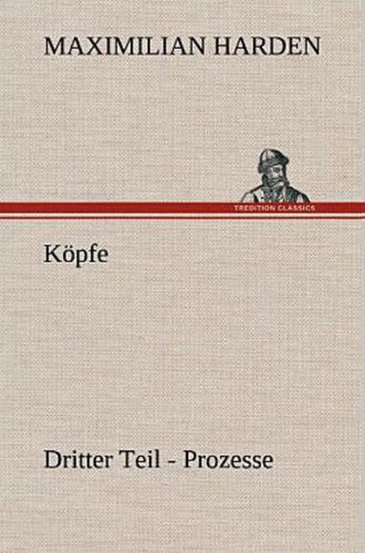 Köpfe. Dritter Teil