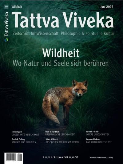 Tattva Viveka 107 - Wildheit - Magazin
