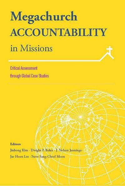 Megachurch Accountability in Missions: