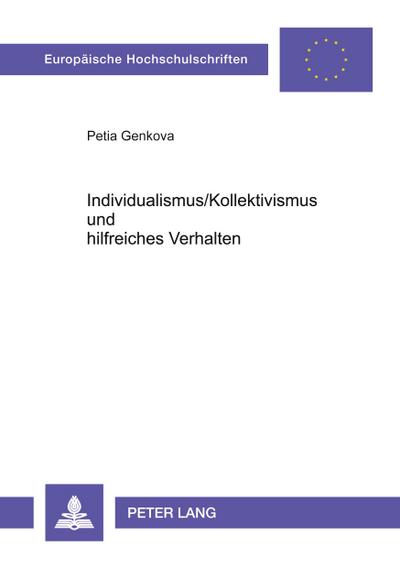 Individualismus / Kollektivismus und hilfreiches Verhalten