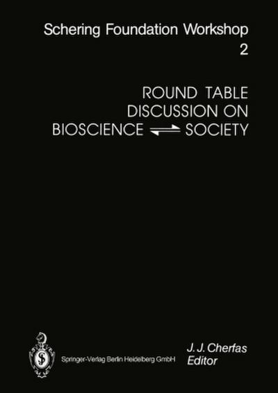 Round Table Discussion on BIOSCIENCE   SOCIETY