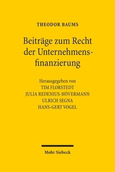 Beiträge zum Recht der Unternehmensfinanzierung