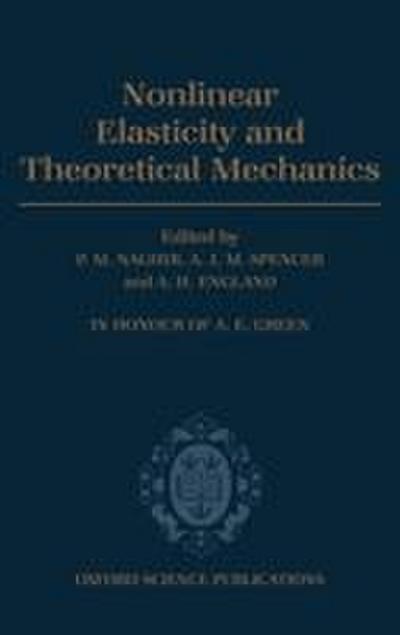 Nonlinear Elasticity and Theoretical Mechanics