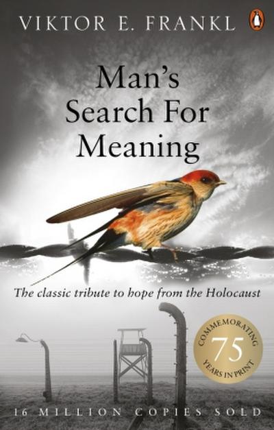 Man’s Search For Meaning