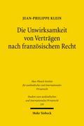 Die Unwirksamkeit von Verträgen nach französischem Recht