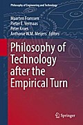 Philosophy of Technology after the Empirical Turn
