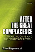 After the Great Complacence