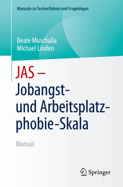 JAS - Jobangst- und Arbeitsplatzphobie-Skala