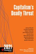 Capitalism’s Deadly Threat