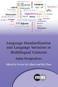 Language Standardization and Language Variation in Multilingual Contexts
