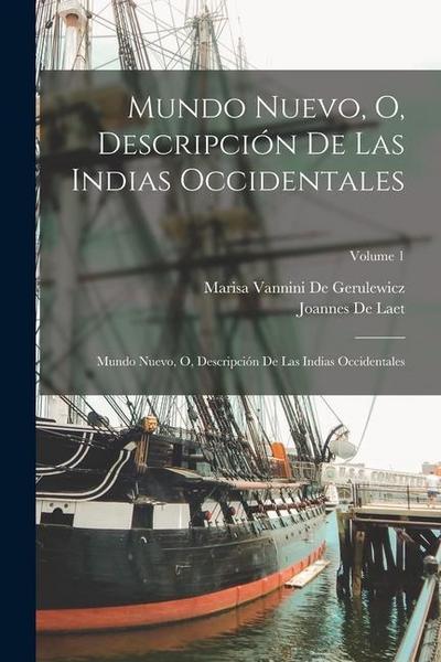 Mundo Nuevo, O, Descripción De Las Indias Occidentales