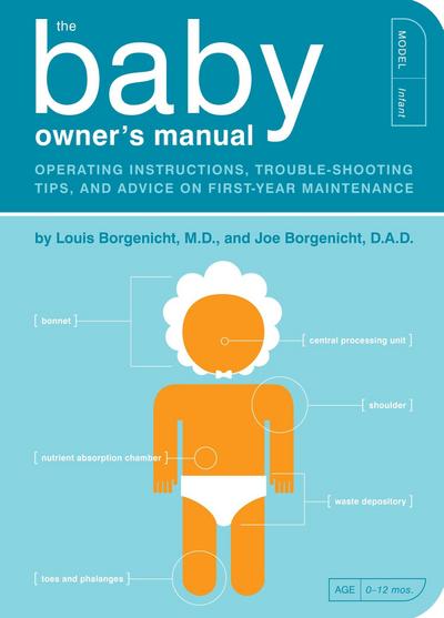 The Baby Owner’s Manual