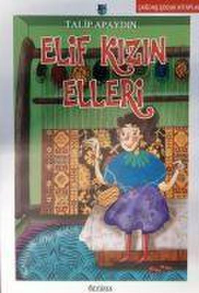 Elif Kizin Elleri
