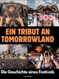 Ein Tribut an Tomorrowland