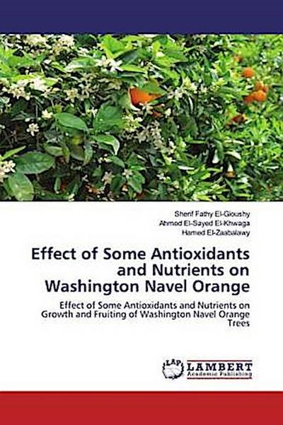 Effect of Some Antioxidants and Nutrients on Washington Navel Orange