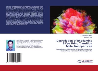 Degradation of Rhodamine B Dye Using Transition Metal Nanoparticles