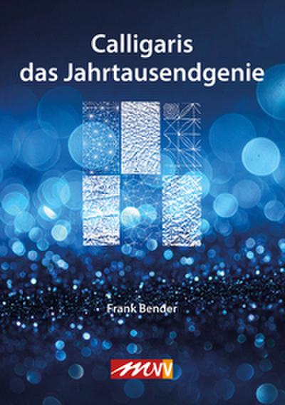 Calligaris - Das Jahrtausendgenie